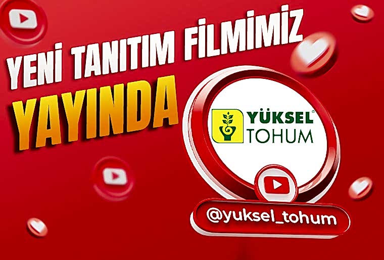 Yüksel Tohum Yeni Tanıtım Filmimiz Youtube Kanalımızda Yayında!